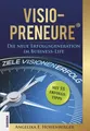 Angelika E Hohenberger | VISIO-PRENEURE® | Buch | Deutsch (2019) | 284 S.