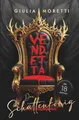 Der Schattenkönig: Vendetta (Teil 2)