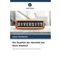 Unser Wissen Die Dualität der Identität bei Amin Maalouf (Deutsch, Lamia Khalfallah, 2024) (57107767)
