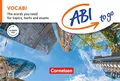 Abi to go - Englisch: Vocabi - The words you need for topics, texts and exams - Vokabeltaschenbuch und Lernwortschatz