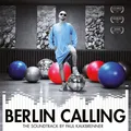 PAUL KALKBRENNER -BERLIN CALLING-THE SOUNDTRACK(+POSTER)GATEFOLD 2 VINYL LP NEU
