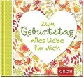 Zum Geburtstag alles Liebe für dich | Buch | Zustand gut