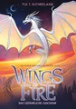 Wings of Fire 14: Ein gefährliches ..., Sutherland, Tui