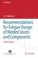 Recommendations for Fatigue Design of Welded Joints and Components Hobbacher xvi