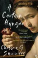 A Certain Hunger, Summers, Chelsea G.