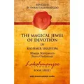 The Magical Jewel of Devotion in Kashmir Shaivism
