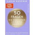 50 Fragen, die das Leben leichter machen