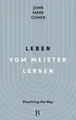 Leben vom Meister lernen John Mark Comer