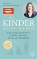 Die Kinderdolmetscherin: Was dein Kind fühlt, denkt... | Buch | Zustand sehr gut