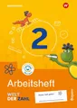 Welt der Zahl 2. Arbeitsheft mit Interaktiven Übungen. Für Bayern