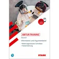 Stark Abitur-Training Deutsch Informieren und Argumentieren: Materialgestütztes Schreiben, Text (Deutsch, 2021) (39516771)
