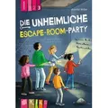 Die unheimliche Escape-Room-Party – Lesestufe 3