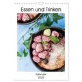 Essen und Trinken - Kalender 2026 (Wandkalender 2026 DIN A4 hoch) CALVENDO Monatskalender von Same Same/ Calvendo/ Same / Calvendo / Kalender