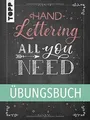 Handlettering All you need. Das Übungsbuch.: Die ... | Buch | Zustand akzeptabel