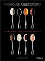 Molecular Gastronomy: Scientific Cuisine Demystified