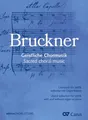 Chorbuch Bruckner | Anton Bruckner, Matthias Kreuels | deutsch