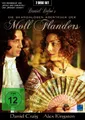 Daniel Defoe's "Die skandalösen Abenteuer der Moll Flanders" (2 Disc Set)