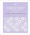 Sally Harding | Crochet Step by Step | Buch | Englisch (2021) | Gebunden