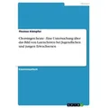 Chorsingen heute - Eine Untersuchung über das Bild von Laienchören bei Jugendlichen und jungen Erwachsenen von Thomas Kämpfer / GRIN Verlag / Taschenb