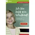 Auer Ich bin bald ein Schulkind! (Deutsch, Cornelia Tödt, 2020) (7314899)