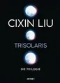 Trisolaris – Die Trilogie von Liu, Cixin | Buch | Zustand gut