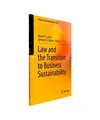 Law and the Transition to Business Sustainability