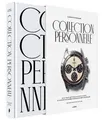 Collection personnelle - Edition Luxe: De la Rolex ... | Buch | Zustand sehr gut