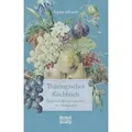 Thüringisches Kochbuch Regionale Rezepte aus dem 19. Jahrhundert