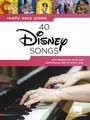 Really Easy Piano: 40 Disney Songs | Songbook für Klavier mit Texten | Einfache Klavierarrangements | Hits wie "Let It Go", "A Whole New World" und mehr: 40 Disney Songs - Songbook With Lyrics