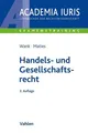Rolf Wank (u. a.) | Handels- und Gesellschaftsrecht | Taschenbuch | Deutsch