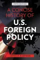Joyce P. Kaufman A Concise History of U.S. Foreign Policy (Taschenbuch)