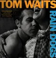 Tom Waits Rain Dogs VINYL NEW OVP Island Vinyl LP
