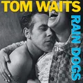 Tom Waits Rain Dogs 12" Album