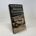 The Meaning of Everything: The Story of the Oxford English Dictionary