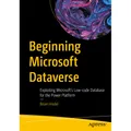 Springer Beginning Microsoft Dataverse (Englisch, Brian Hodel, 2023) (46921746)