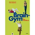 VAK | Brain-Gym® - das Handbuch | Paul E Dennison; Gail E Dennison; Karin Beeck