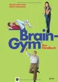 Brain-Gym® - das Handbuch (Lernen durch Bewegung)  ... | Buch | Zustand sehr gut