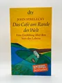 Das Café am Rande der Welt von John Strelecky | Taschenbuch Sinn des Lebens