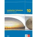 Lambacher Schweizer Mathematik 10. Schulbuch Klasse 10. Ausgabe Bayern