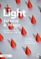 Light - Science & Magic, Fil Hunter
