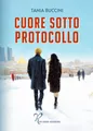 Tania Buccini Cuore sotto protocollo (Taschenbuch) (US IMPORT)