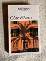 MERIAN Reiseführer Côte d'Azur: Mit Extra-Karte zum Herausnehmen | 📕 527