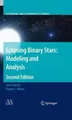Josef Kallrath Eugene F.  Eclipsing Binary Stars: Modeling and An (Taschenbuch)