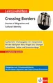 Klett Lektürehilfen Crossing Borders - Stories of Migration  ... 9783129231746