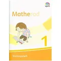 Matherad. Trainingsheft Klasse 1