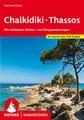 Chalkidiki - Thassos: Die schönsten Küsten- und Bergwanderungen. 50 Touren. Mit GPS-Tracks (Rother Wanderführer)