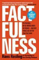 Factfulness HANS ROSLING OLA ROSLING ANNA ROSLING RONNLUND / Hodder & Stoughton