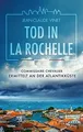 Tod in La Rochelle: Commissaire Chevalier ermittelt... | Buch | Zustand sehr gut