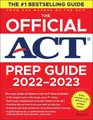 The Official ACT Prep Guide 2022-2023: (Book + ..., ACT