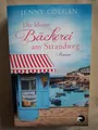 Jenny Colgan: Die kleine Bäckerei am Strandweg (9783833310539)